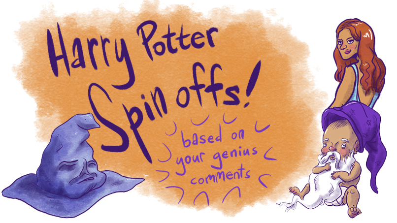We Asked, You Answered, & Reid Illustrated: Here Are 18 Ideas for the Next Harry Potter Spinoff!