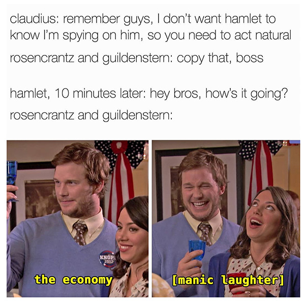 Hamlet Parks and Recreation There’s like an 80% chance they’re both ...